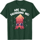 Funny Squid Design For Kids Men Women Octopus Humor Lovers T-Shirt - T-Shirt | Forest