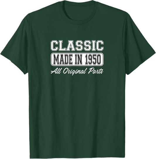 Classic - Made in 1950 - All Original Parts T-Shirt - T-Shirt | Forest