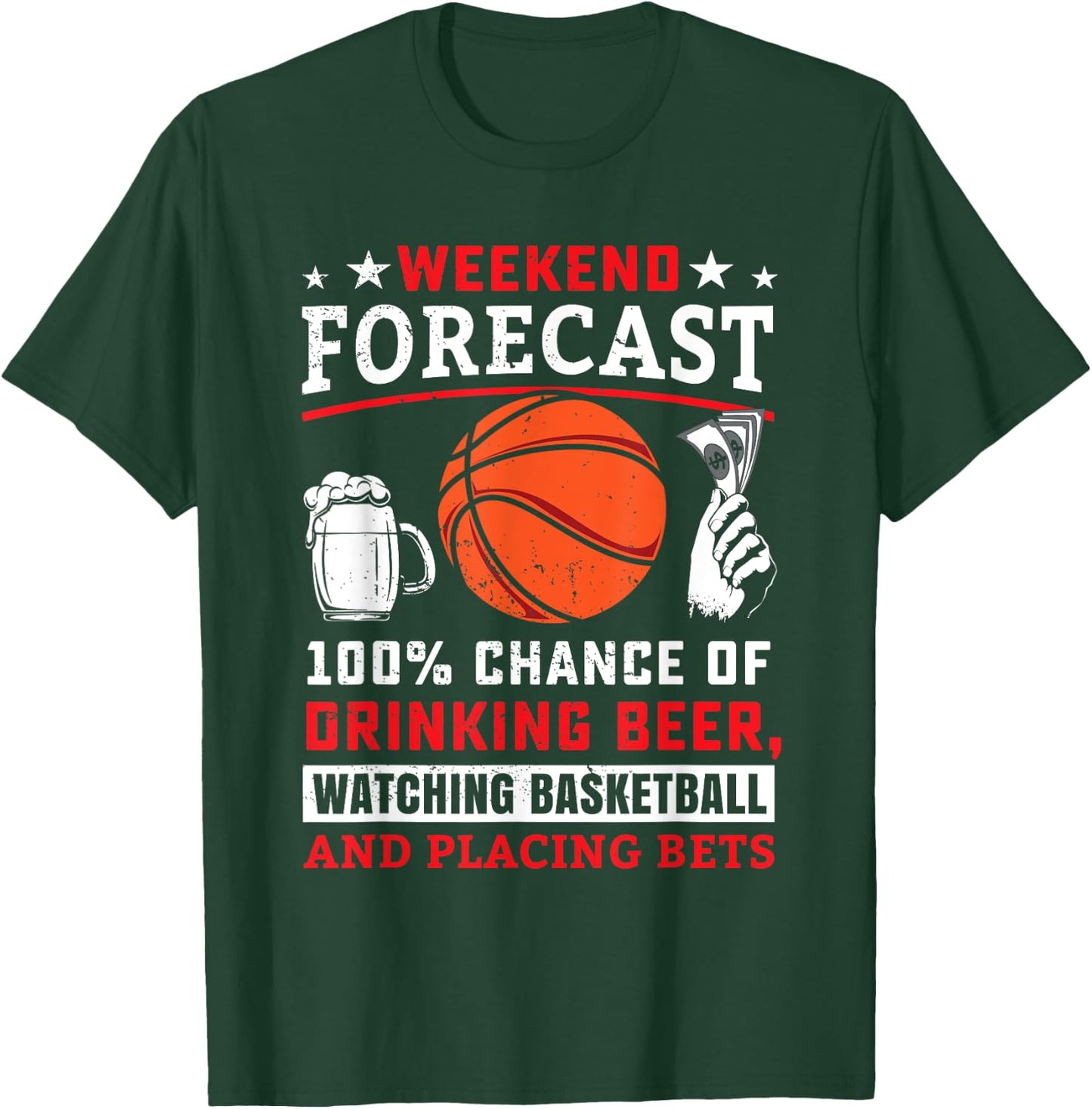 Funny Basketball Sports Betting Gambling Sports Bet Gambler T-Shirt - T-Shirt | Forest