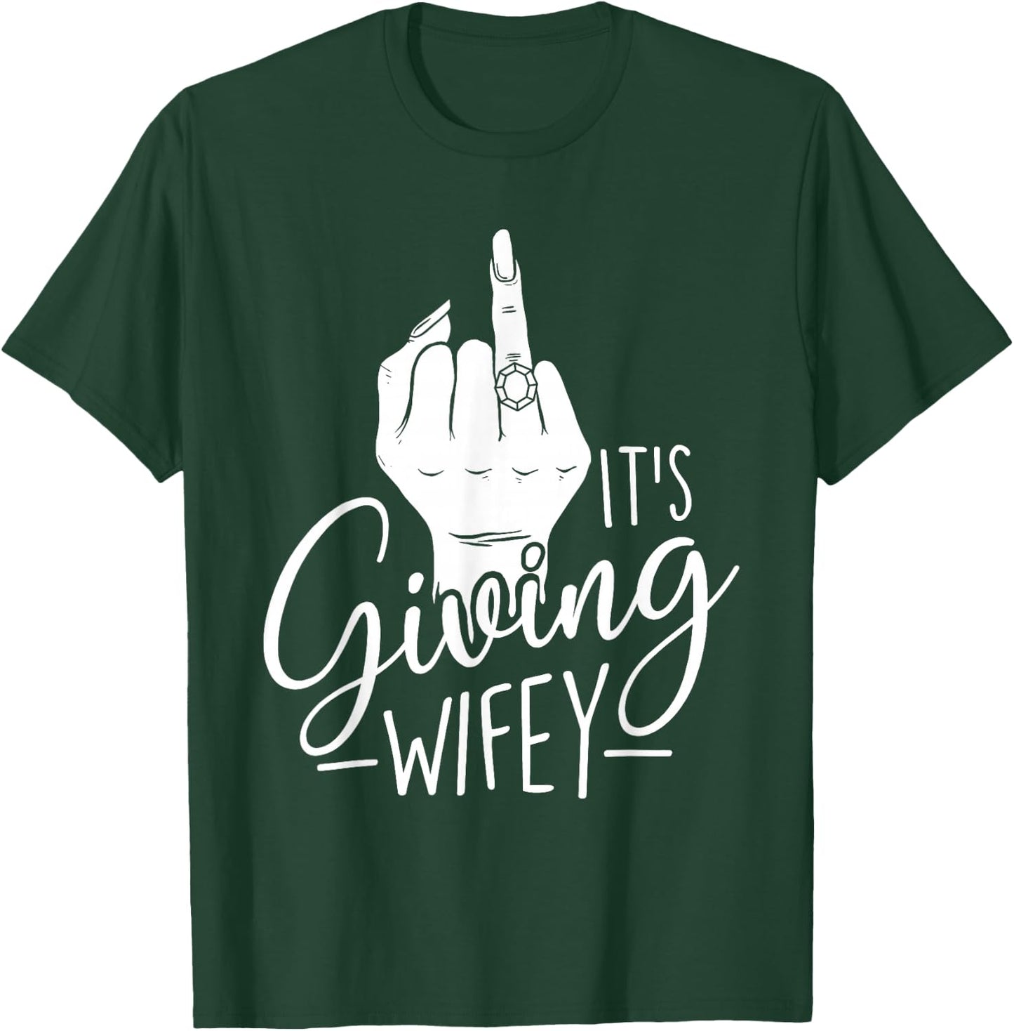 It's Giving Wifey - Wedding Bride Bachelorette Bridal Party T-Shirt - T-Shirt | Forest