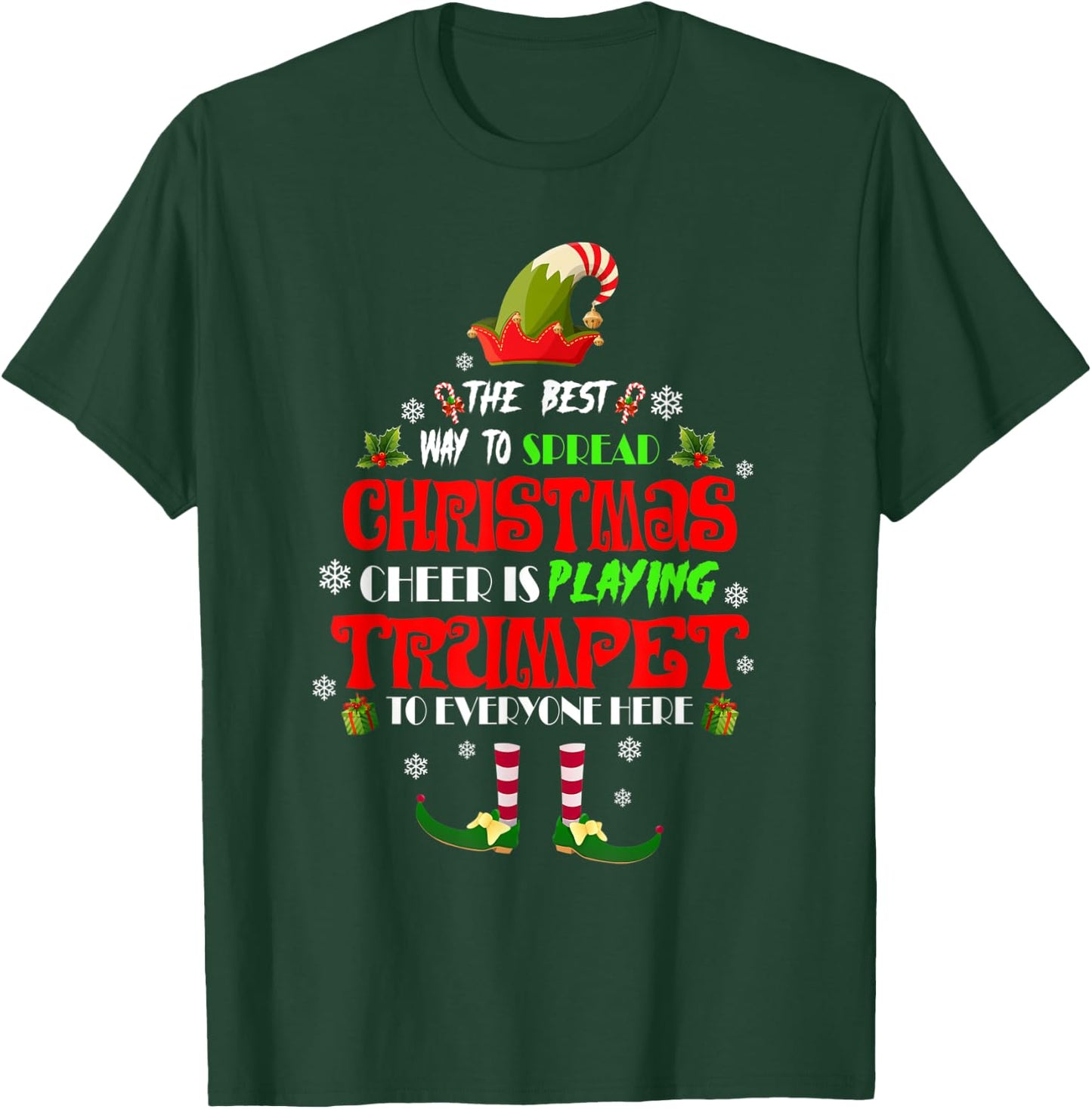 Elf - Best Way To Spread Christmas Cheer Is Playing Trumpet T-Shirt - T-Shirt | Forest