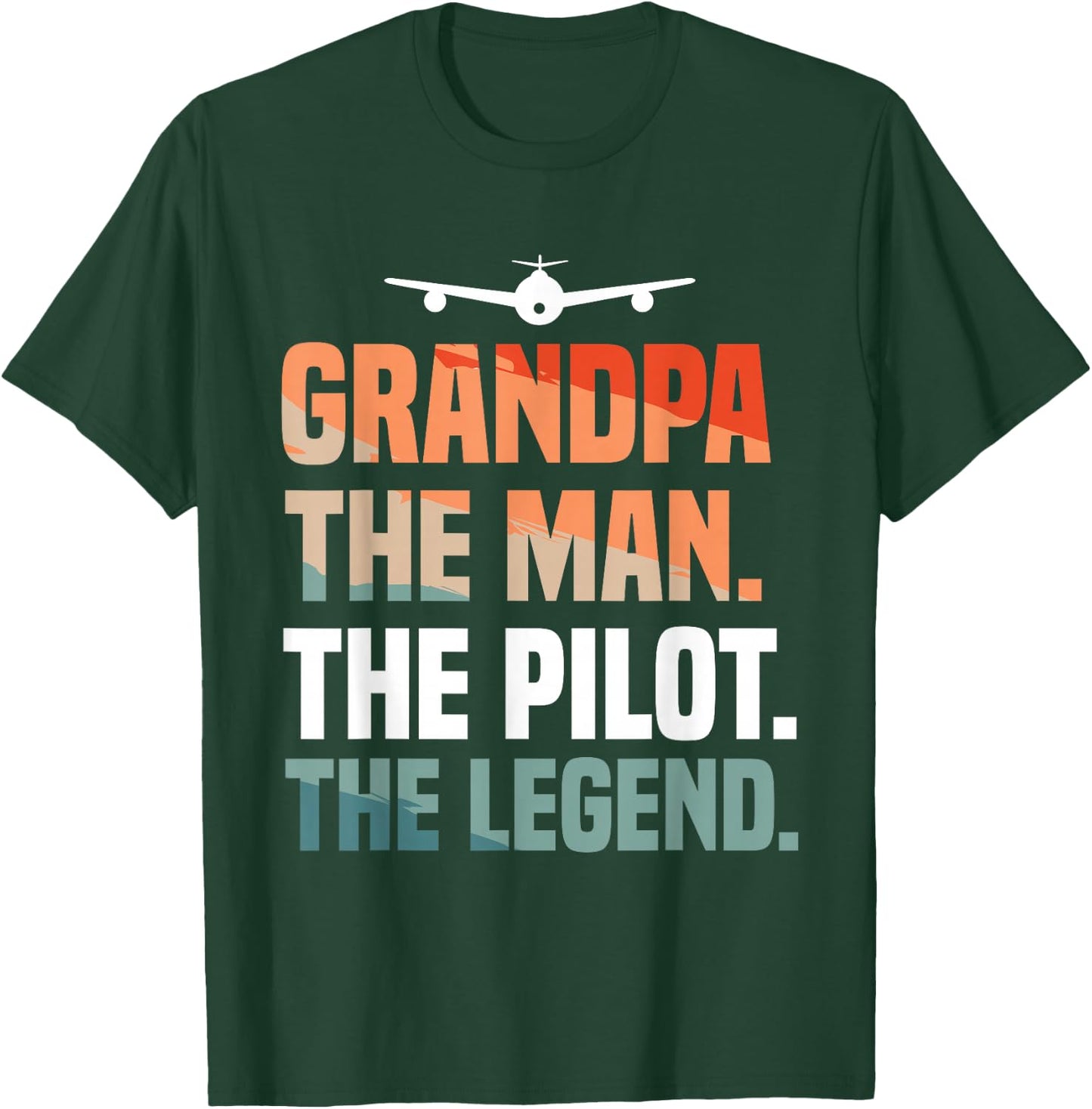 Grandpa The Man The Pilot The Legend Aviation Aviator T-Shirt - T-Shirt | Forest