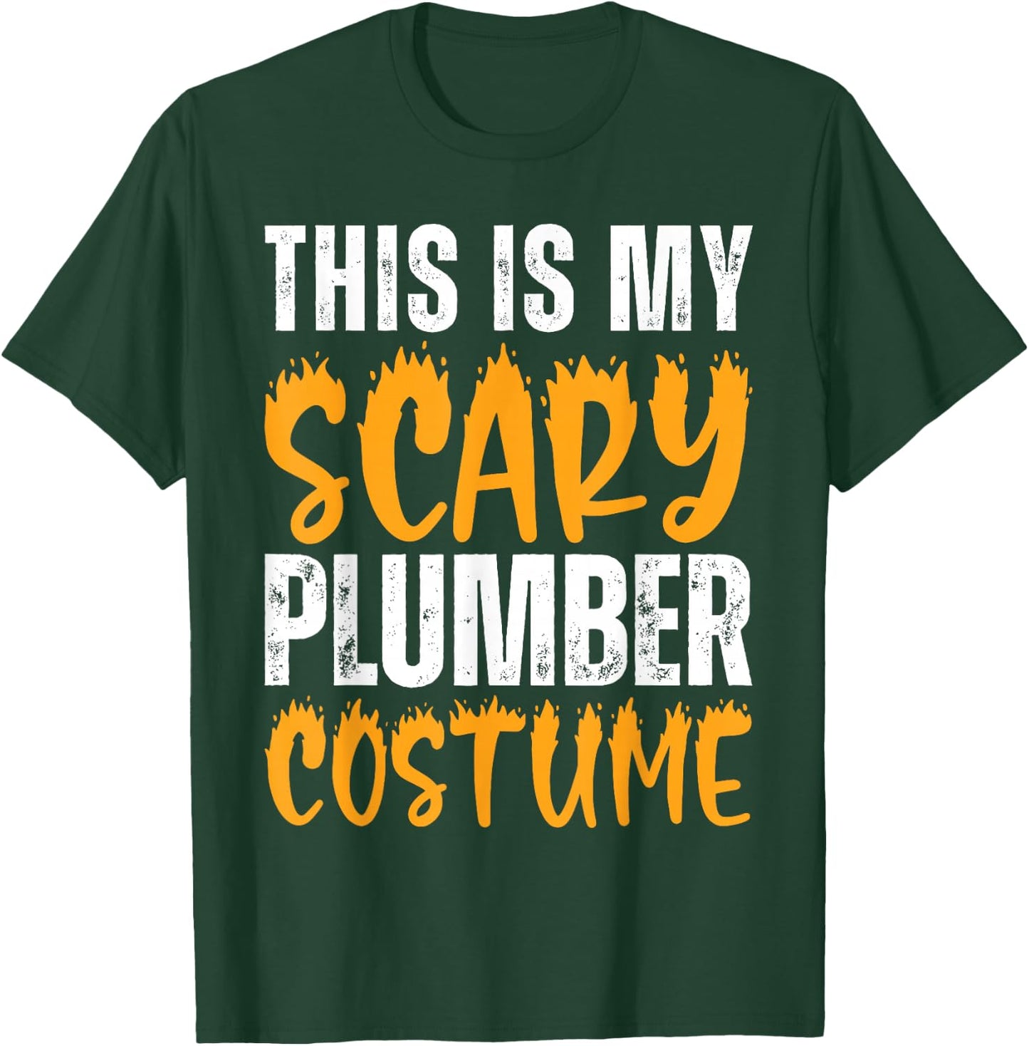 This is My Scary Plumber Costume Funny Halloween Plumbing T-Shirt - T-Shirt | Forest