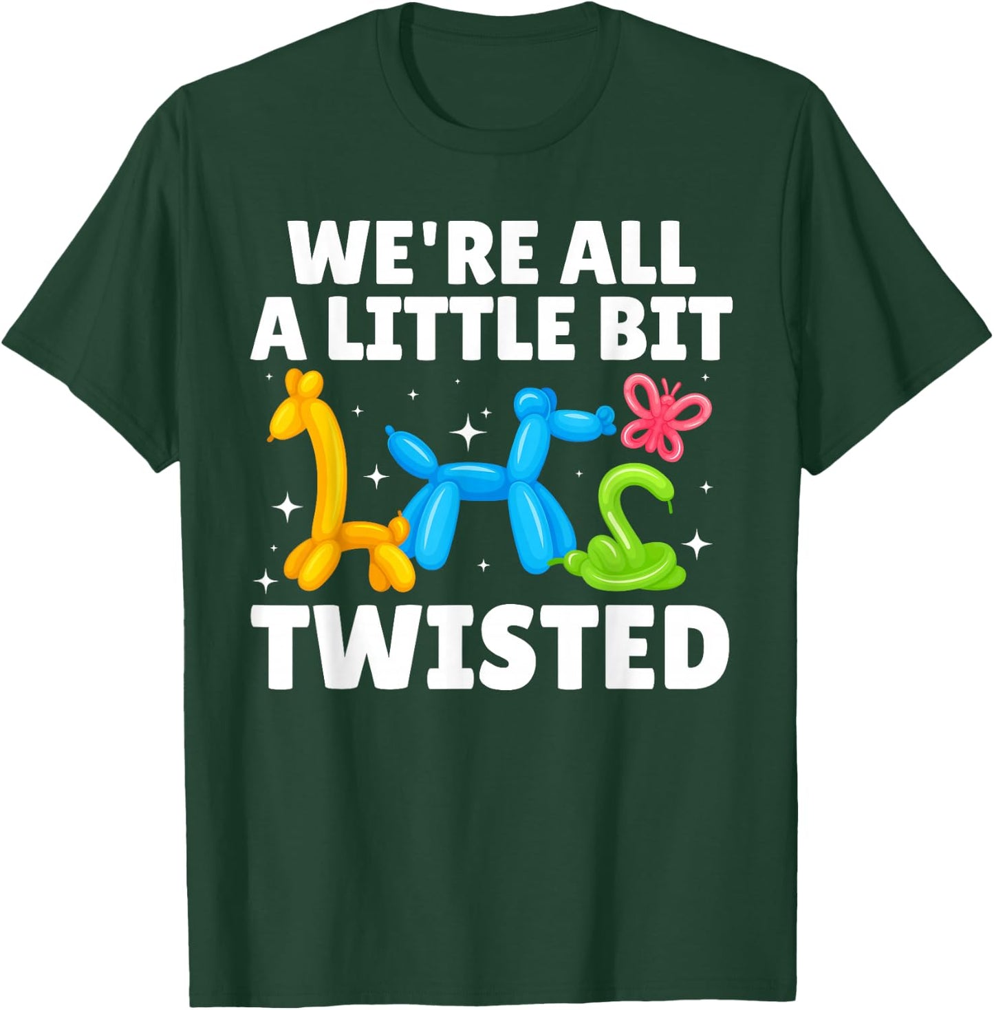Cool Balloon Artist Art Women Kids Balloon Twisting T-Shirt - T-Shirt | Forest