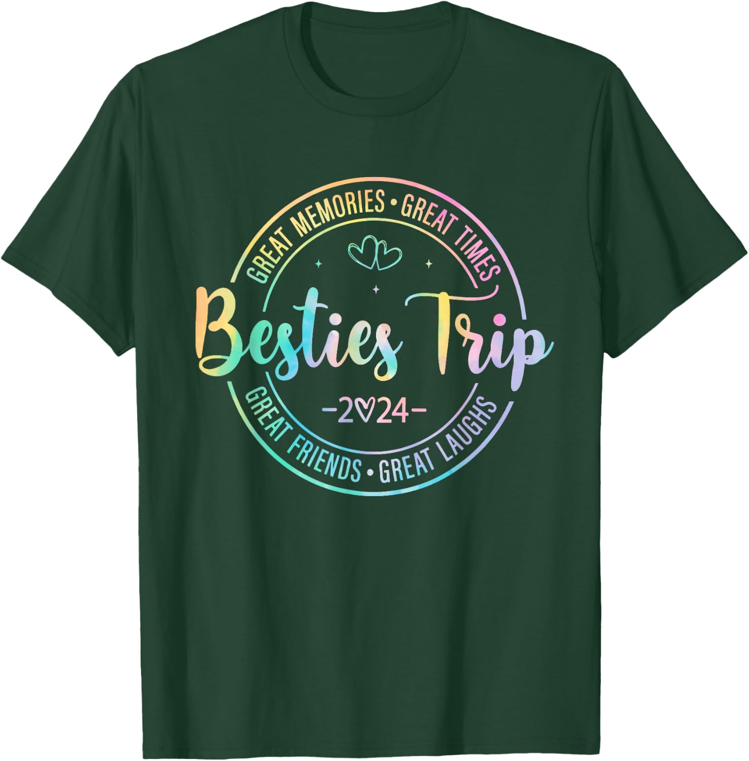 Besties Trip 2024 Great Memories Girls Trip Weekend Vacation T-Shirt - T-Shirt | Forest