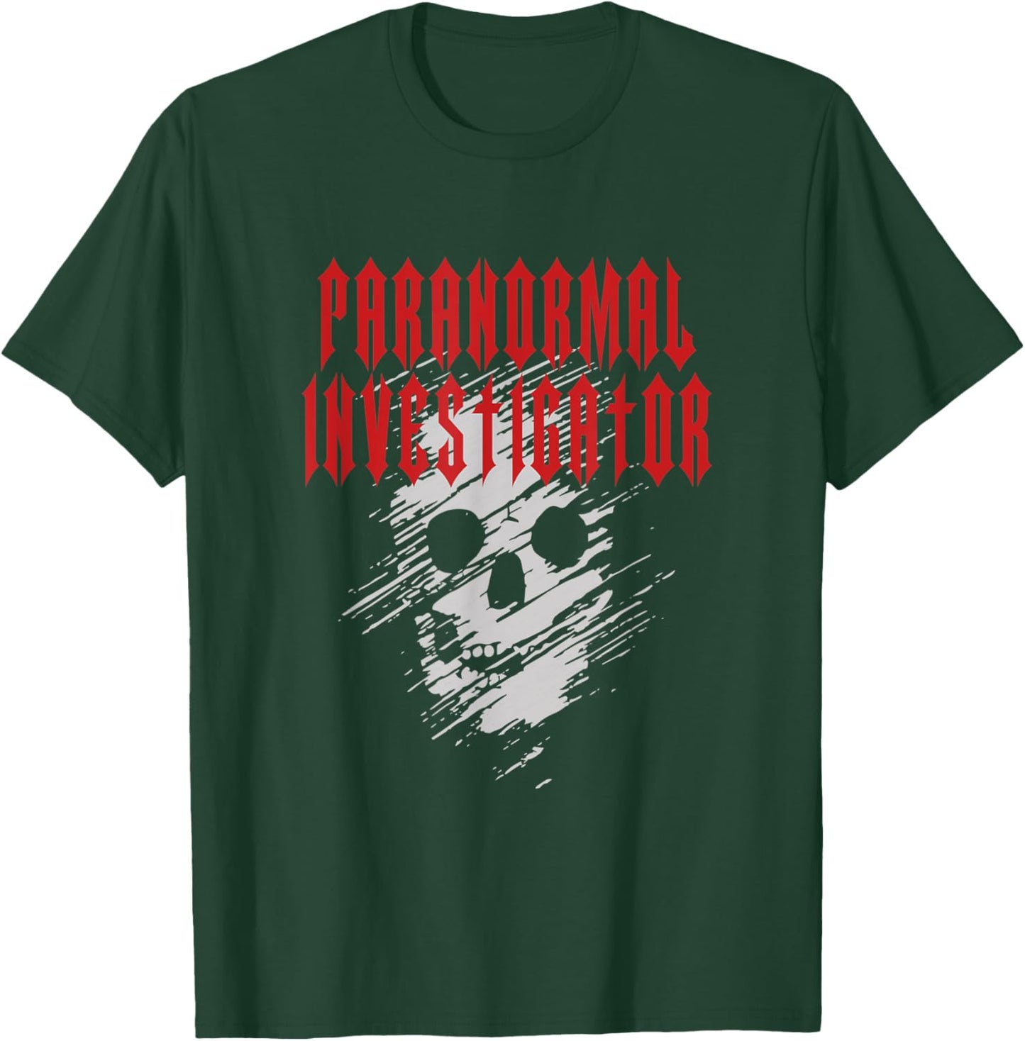 Ghost Hunting Paranormal Investigator T-Shirt - T-Shirt | Forest