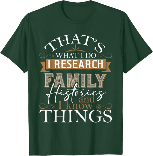 I Research Family Histories - Genealogy Genealogist Ancestry Small T-Shirt - T-Shirt | Forest