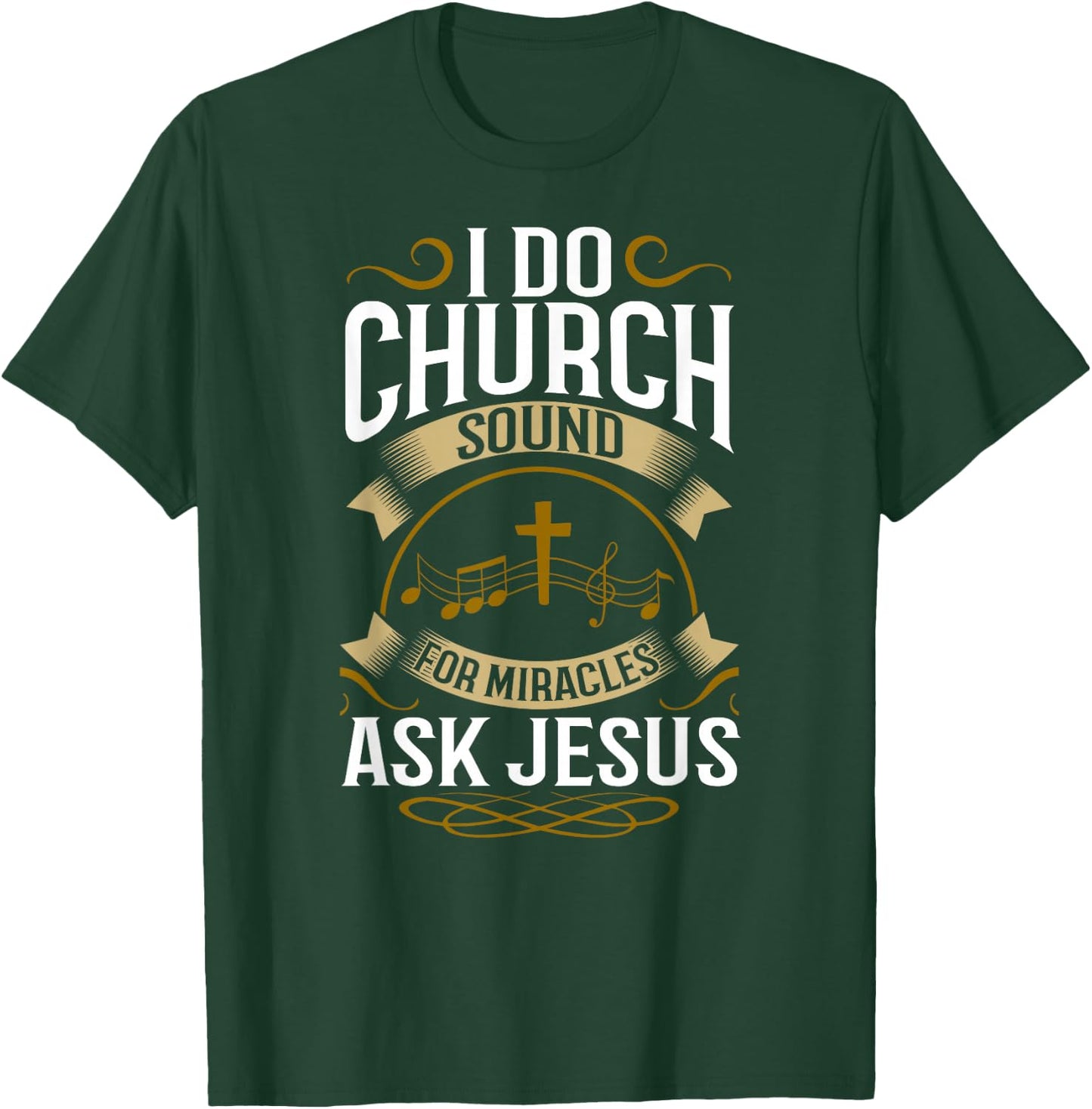 Church Sound Engineer Audio System Music Christian T-Shirt - T-Shirt | Forest