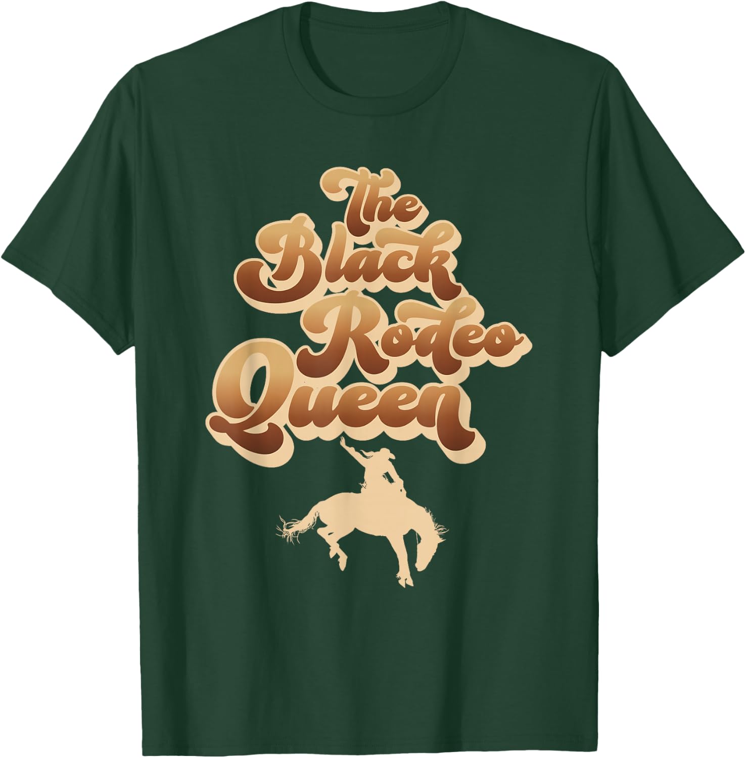 The Black Rodeo Queen African American Southern Cowgirl T-Shirt - T-Shirt | Forest