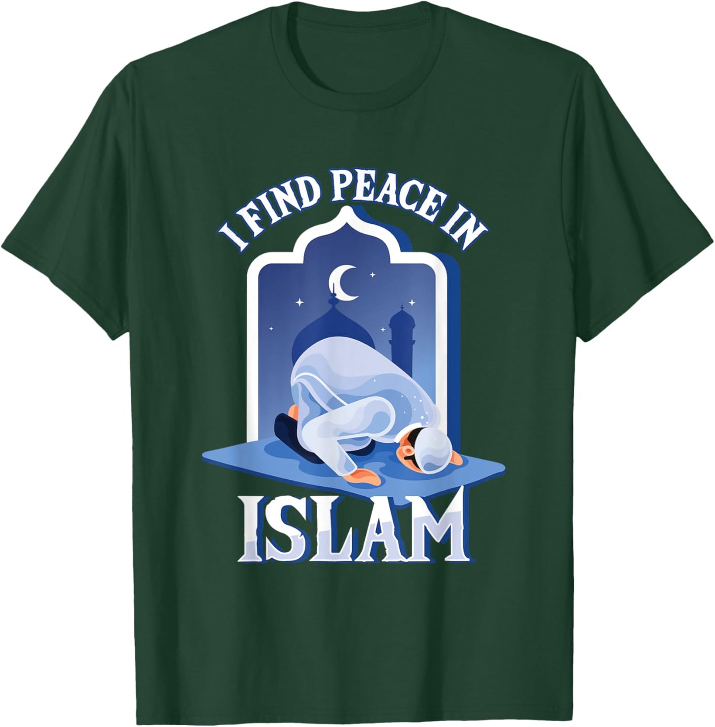 Islam Islamic Peace Finding Religion God Allah Gift T-Shirt - T-Shirt | Forest