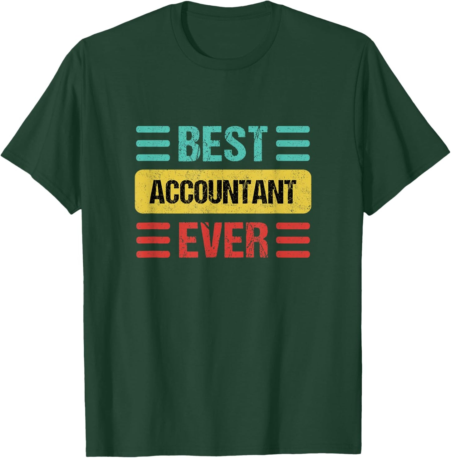 Accountant T-Shirt - T-Shirt | Forest