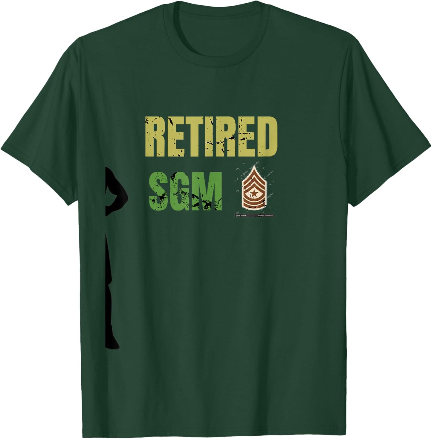 Retired SGM sergeant Major army T-Shirt - T-Shirt | Forest