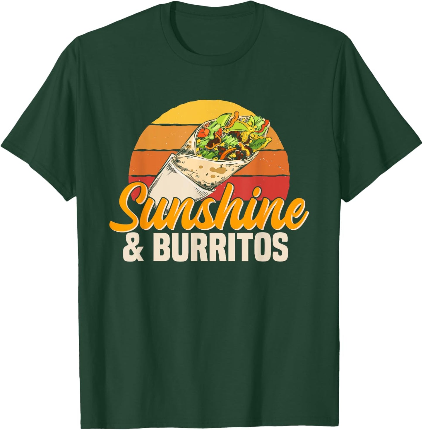 Sunshine & Burritos Mexican Food Retro Vintage Men Women Girls Kids T-Shirt - T-Shirt | Forest
