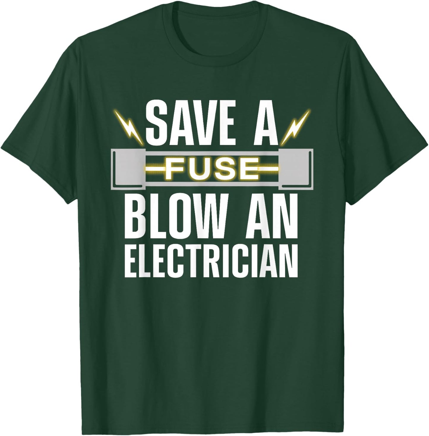 Funny Electrician Art Men Women Electrical Fuse Engineers Small T-Shirt - T-Shirt | Forest