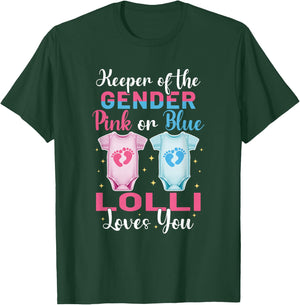Keeper of The Gender Lolli Loves You - Gender Reveal T-Shirt - T-Shirt | Forest