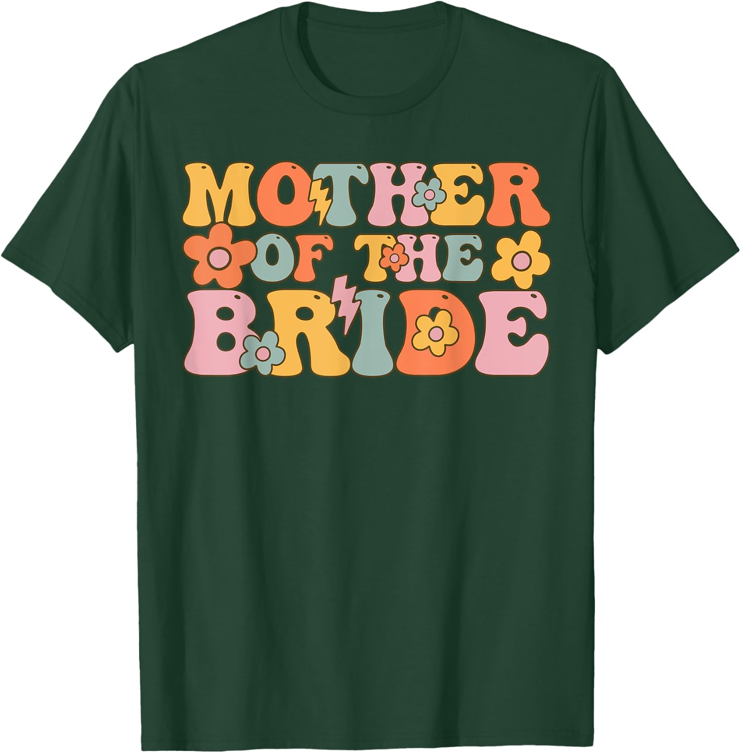 Mother Of The Bride Groovy Bridal Party Bachelorette T-Shirt - T-Shirt | Forest