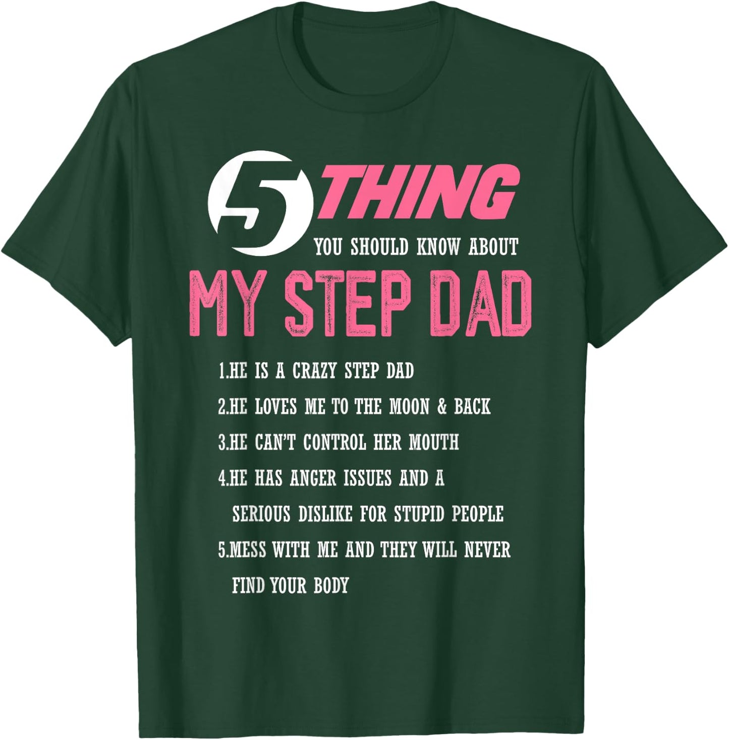 5 Things You Should Know About My Step Dad Cute Family T-Shirt - T-Shirt | Forest