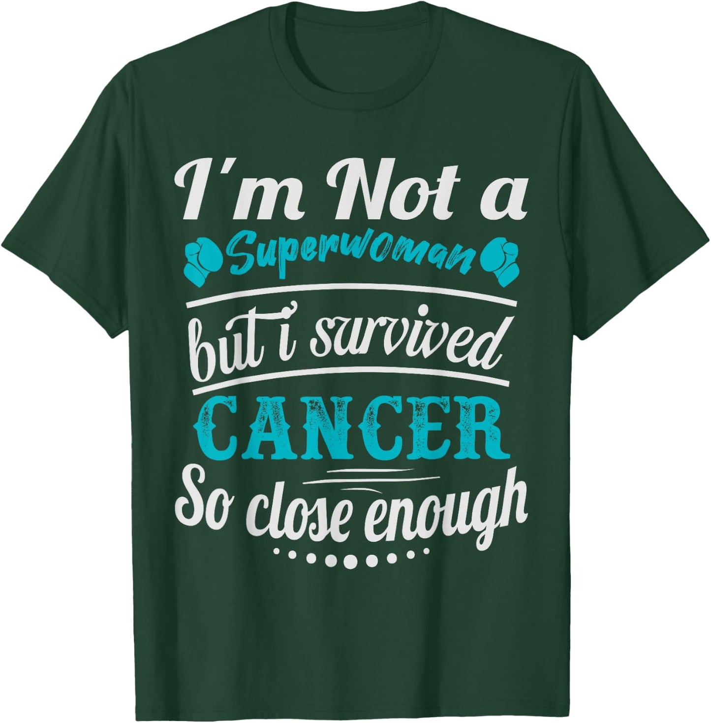 I Survived Cervical Cancer Survivor T-Shirt - T-Shirt | Forest