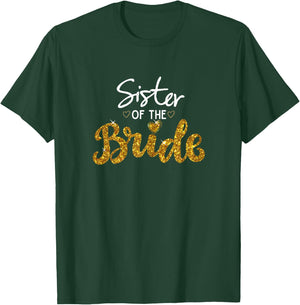 Bridal Party Sister of The Bride Funny Wedding Matching Cute T-Shirt - T-Shirt | Forest