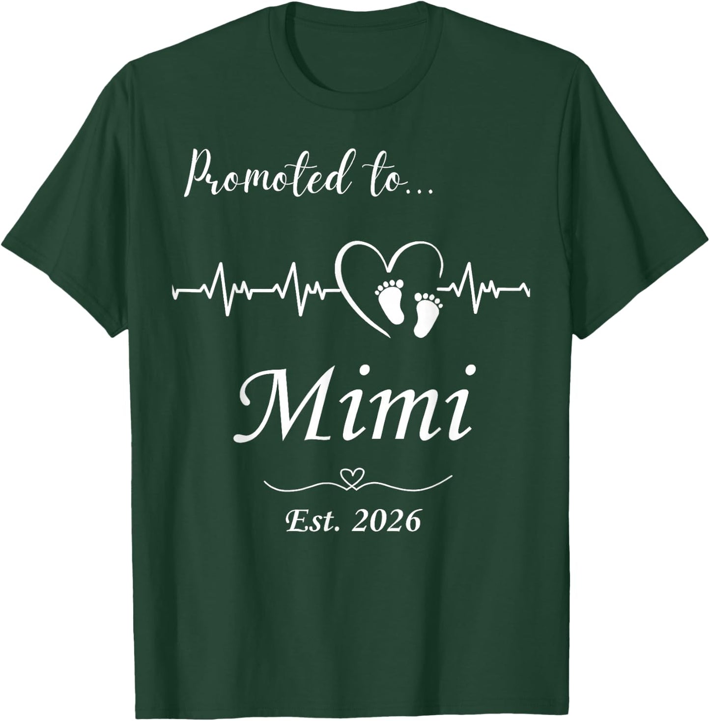 Promoted to Mimi Est 2026 Baby Announcement T-Shirt - T-Shirt | Forest