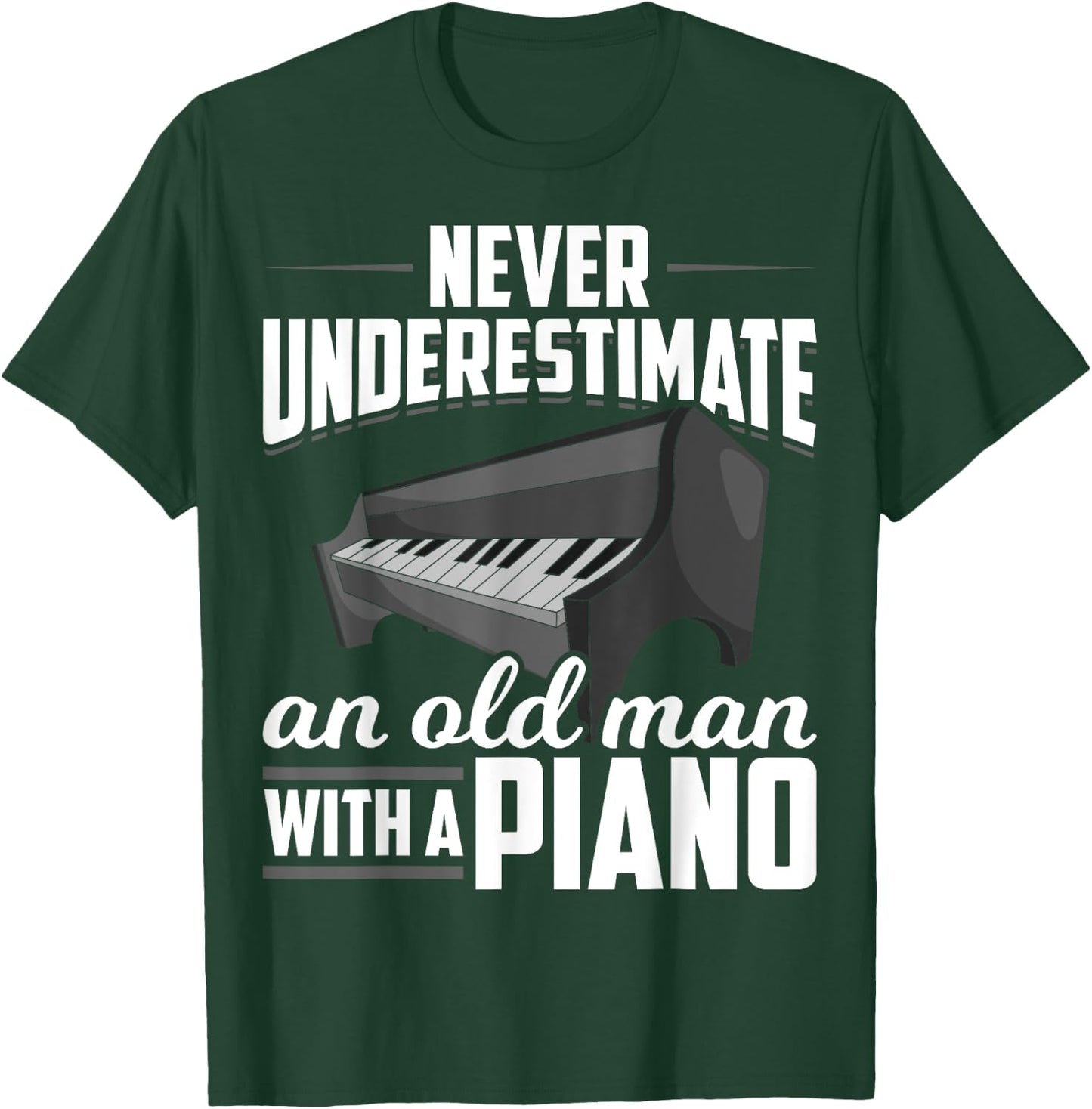Retired Pianist Music Piano Keyboard Retirement Men Piano T-Shirt - T-Shirt | Forest