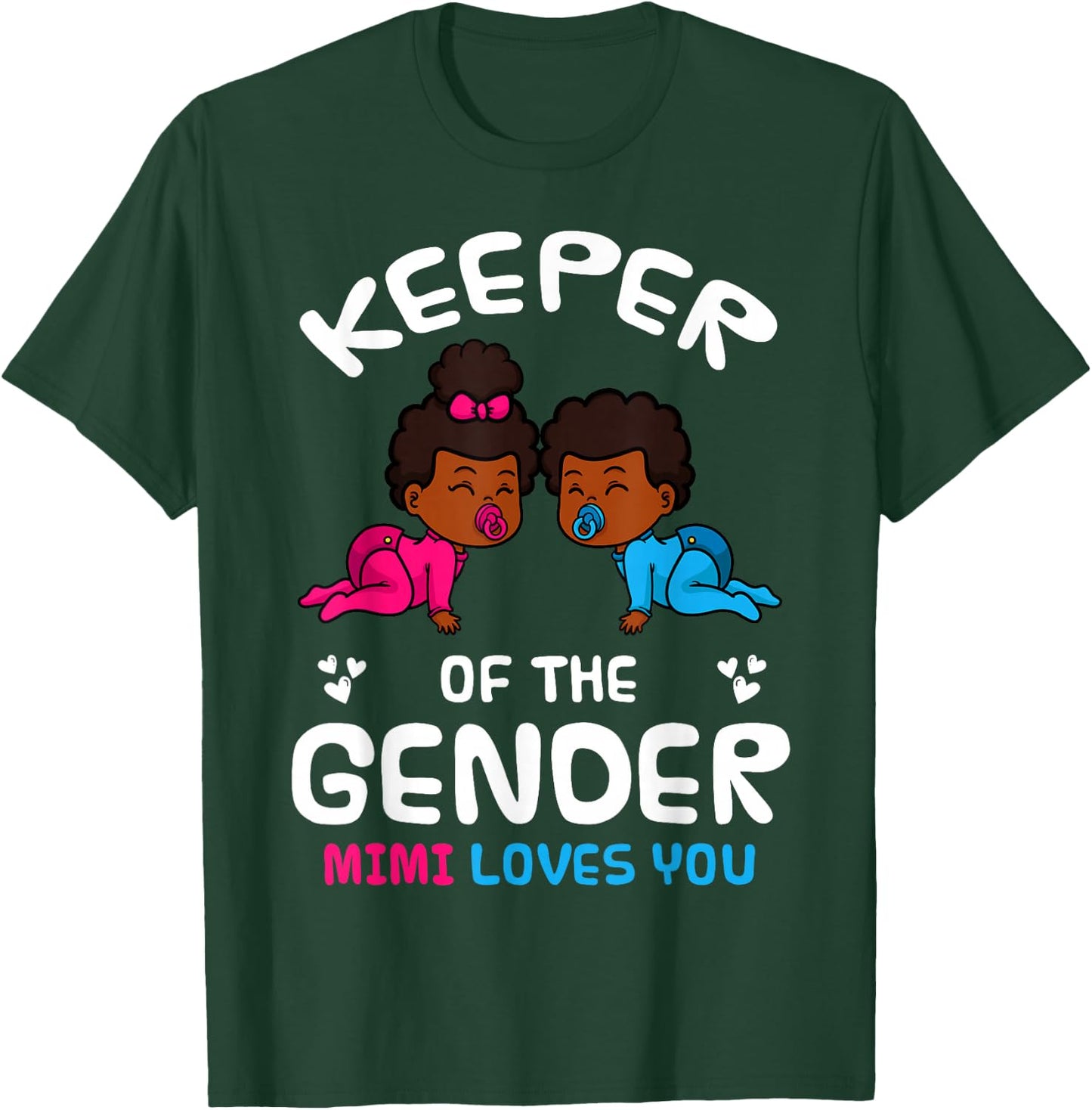 Keeper of the Gender Mimi Loves You African American Baby T-Shirt - T-Shirt | Forest