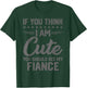 If You Think I'm Cute You Should See My Fiance Vintage T-Shirt - T-Shirt | Forest