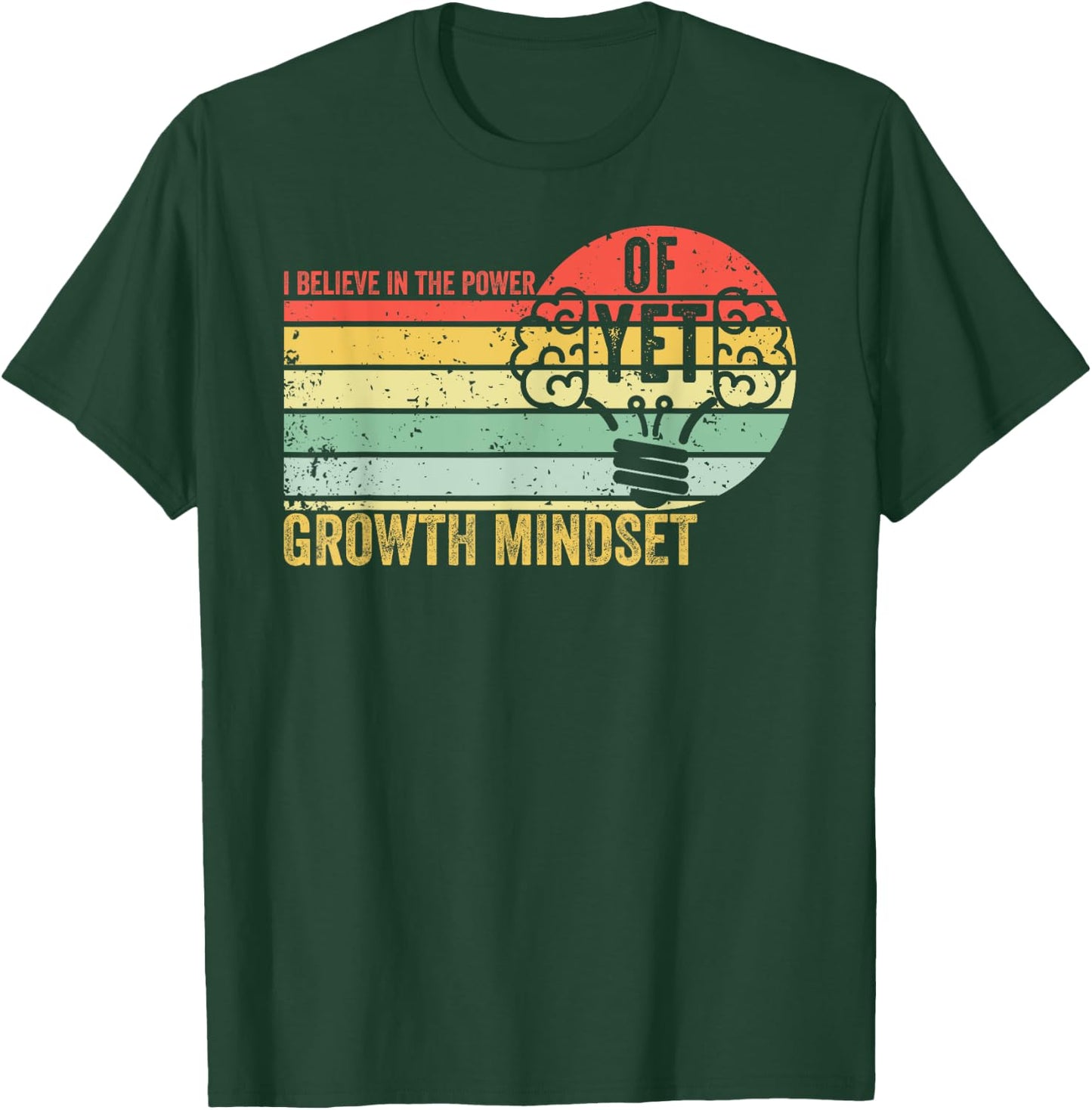 Growth Mindset Teacher Vintage I Believe in the Power Of Yet Women T-Shirt - T-Shirt | Forest
