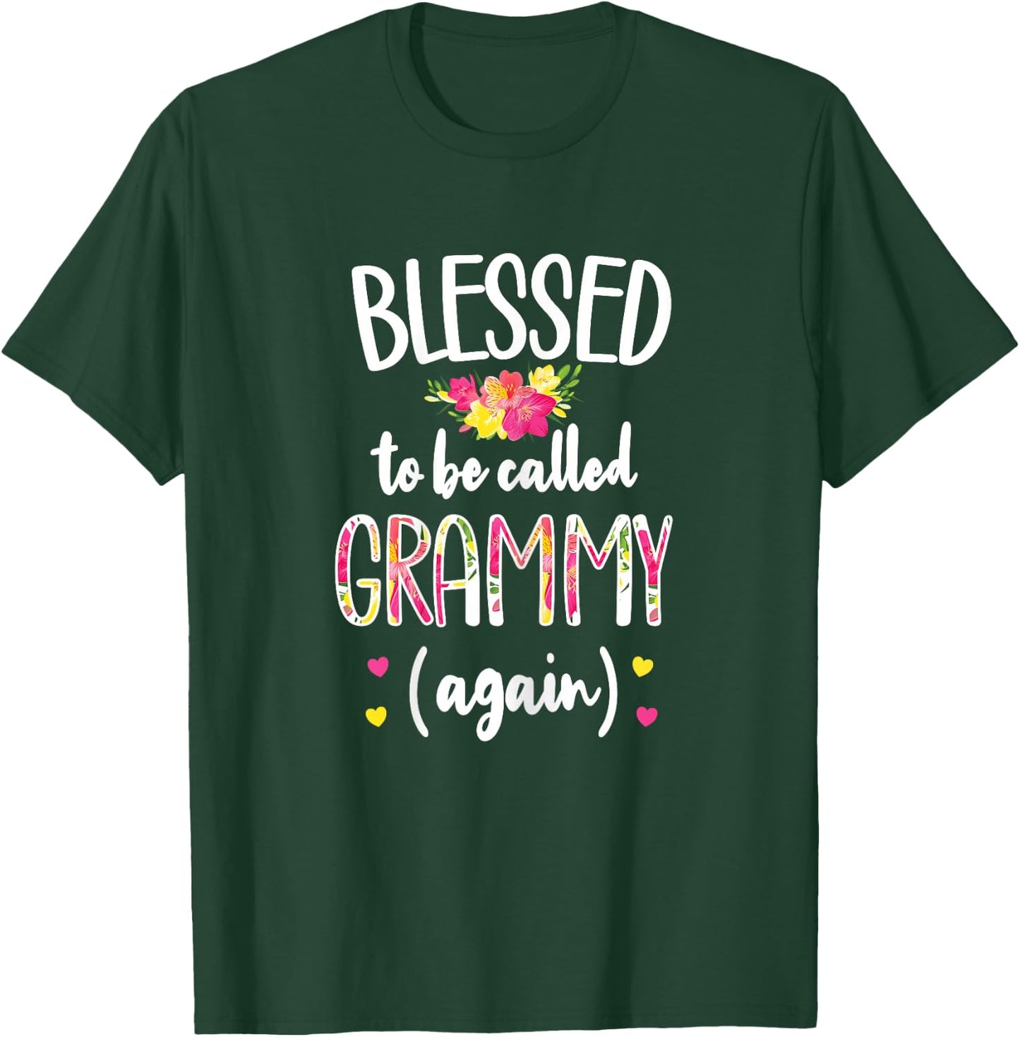Blessed Grammy Again | Grandma Grammy Promoted To Grammy T-Shirt - T-Shirt | Forest