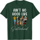 Ain't No Hood Like Sisterhood Afro Sistas Black Women Gift T-Shirt - T-Shirt | Forest