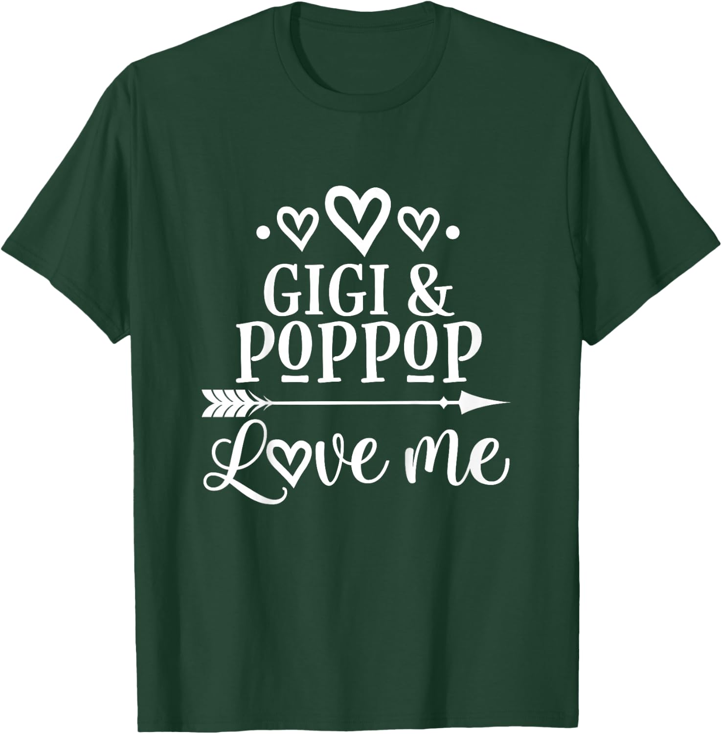Gigi and PopPop Love Me T-Shirt - T-Shirt | Forest