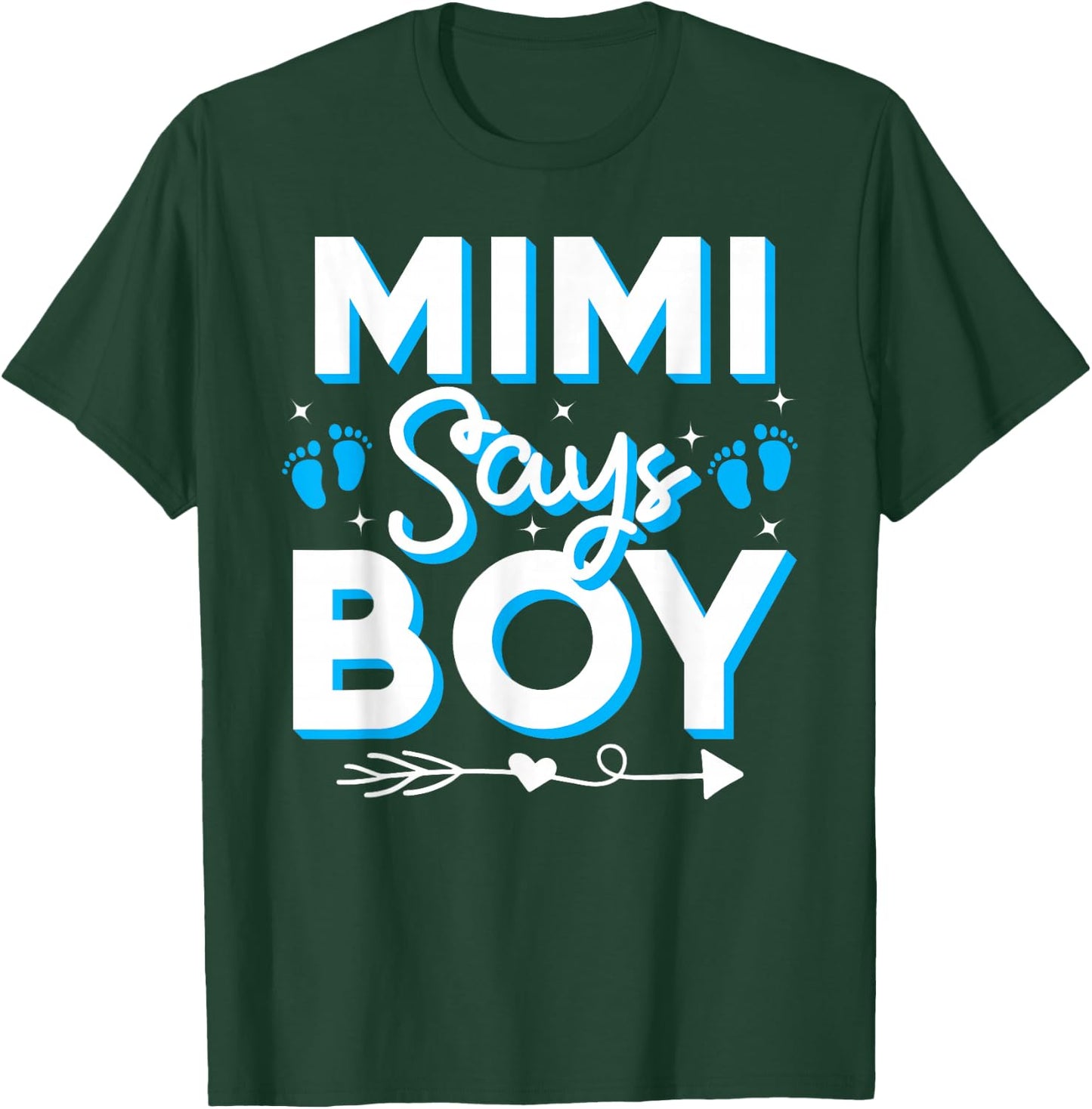 Mimi Says Boy Gender Reveal Party Family Team Blue 2024 T-Shirt - T-Shirt | Forest