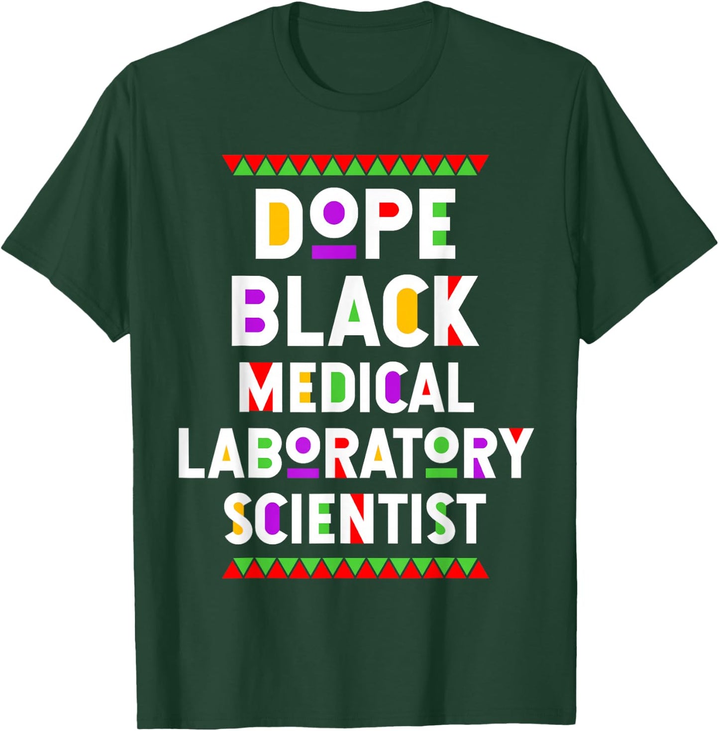 Dope Black Medical Laboratory Scientist African American Job T-Shirt - T-Shirt | Forest