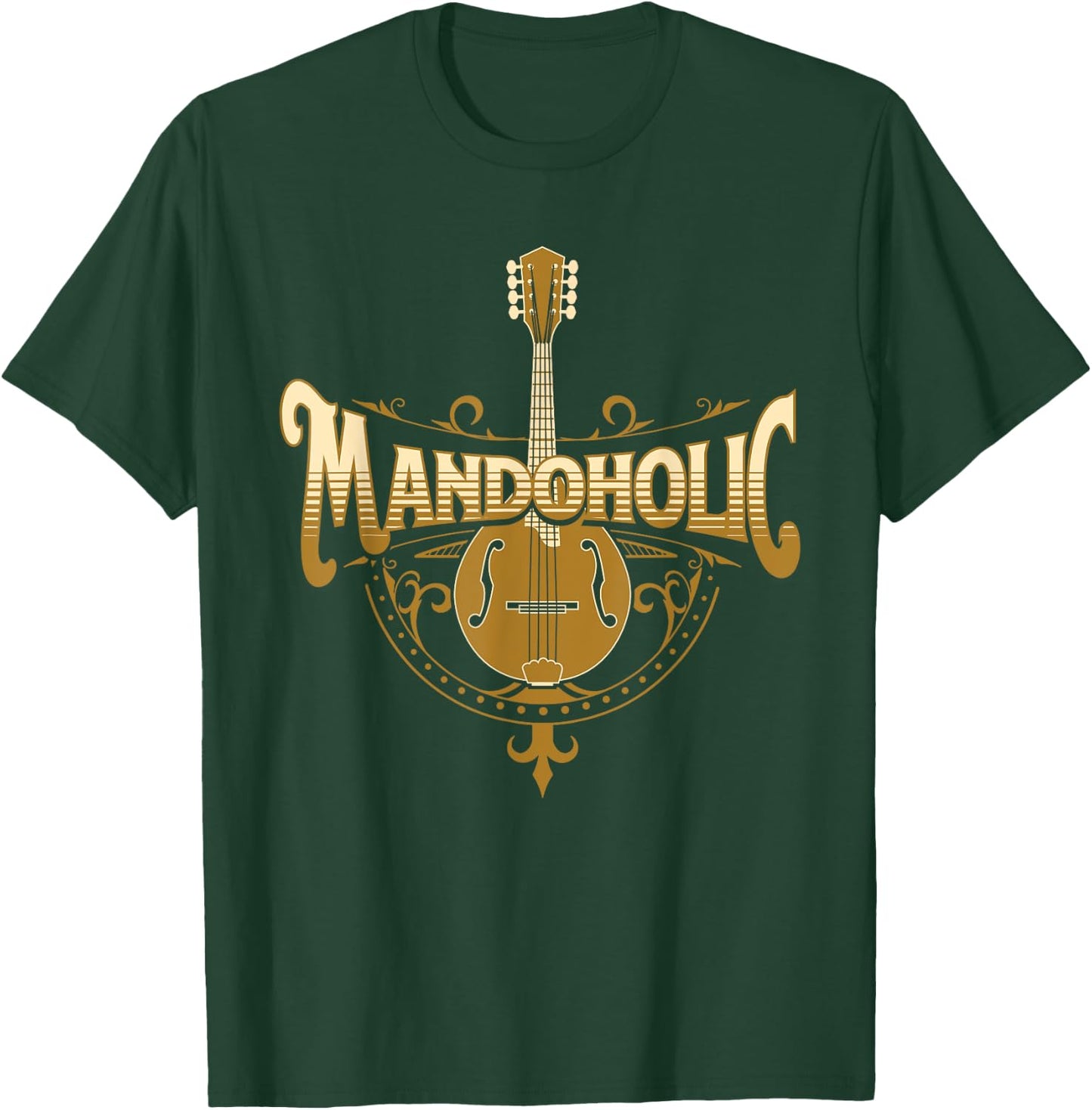 Mandaholic - Country Music Mandolin Musical Player Musicians T-Shirt - T-Shirt | Forest