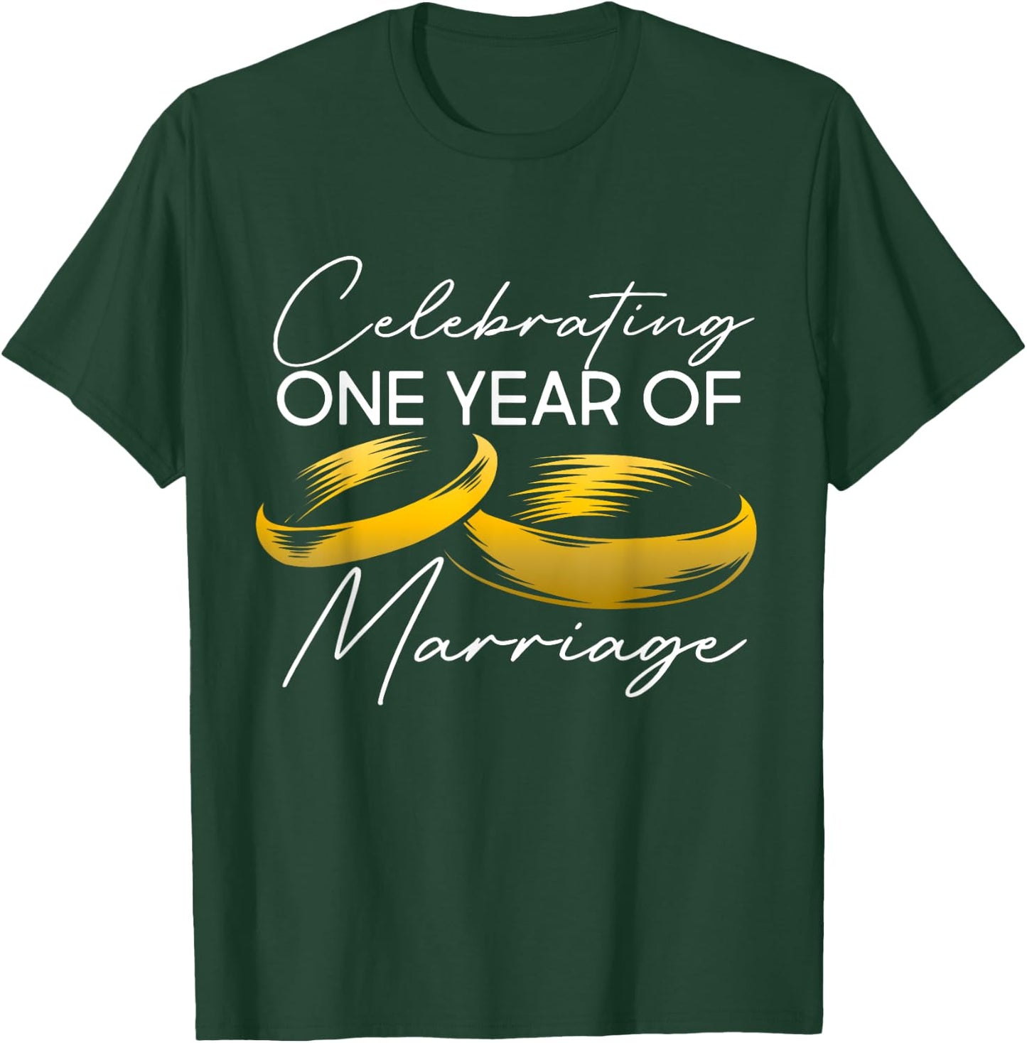 1 Year Wedding Anniversary Party Celebrating 1 Year Marriage T-Shirt - T-Shirt | Forest