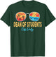 Dean Of Students Off Duty Happy Last Day Of School Summer Women T-Shirt - T-Shirt | Forest