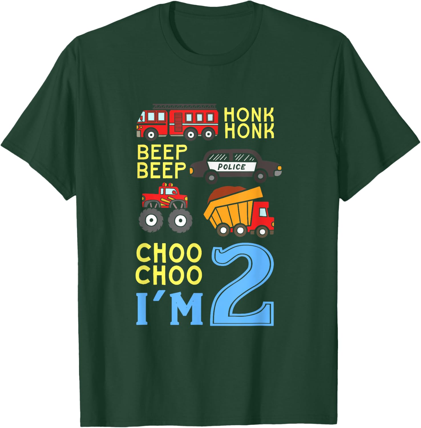 Honk Honk Beep Beep Coo Choo I'm 2 Birthday Kids Apparel T-Shirt - T-Shirt | Forest