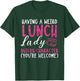 Having A Weird Lunch Lady Builds Character Cafeteria Worker T-Shirt - T-Shirt | Forest