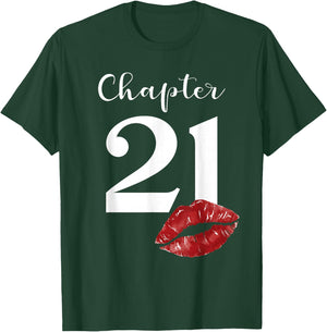 21th Birthday Chapter Red Lips Kiss 21 Years Old Party T-Shirt - T-Shirt | Forest