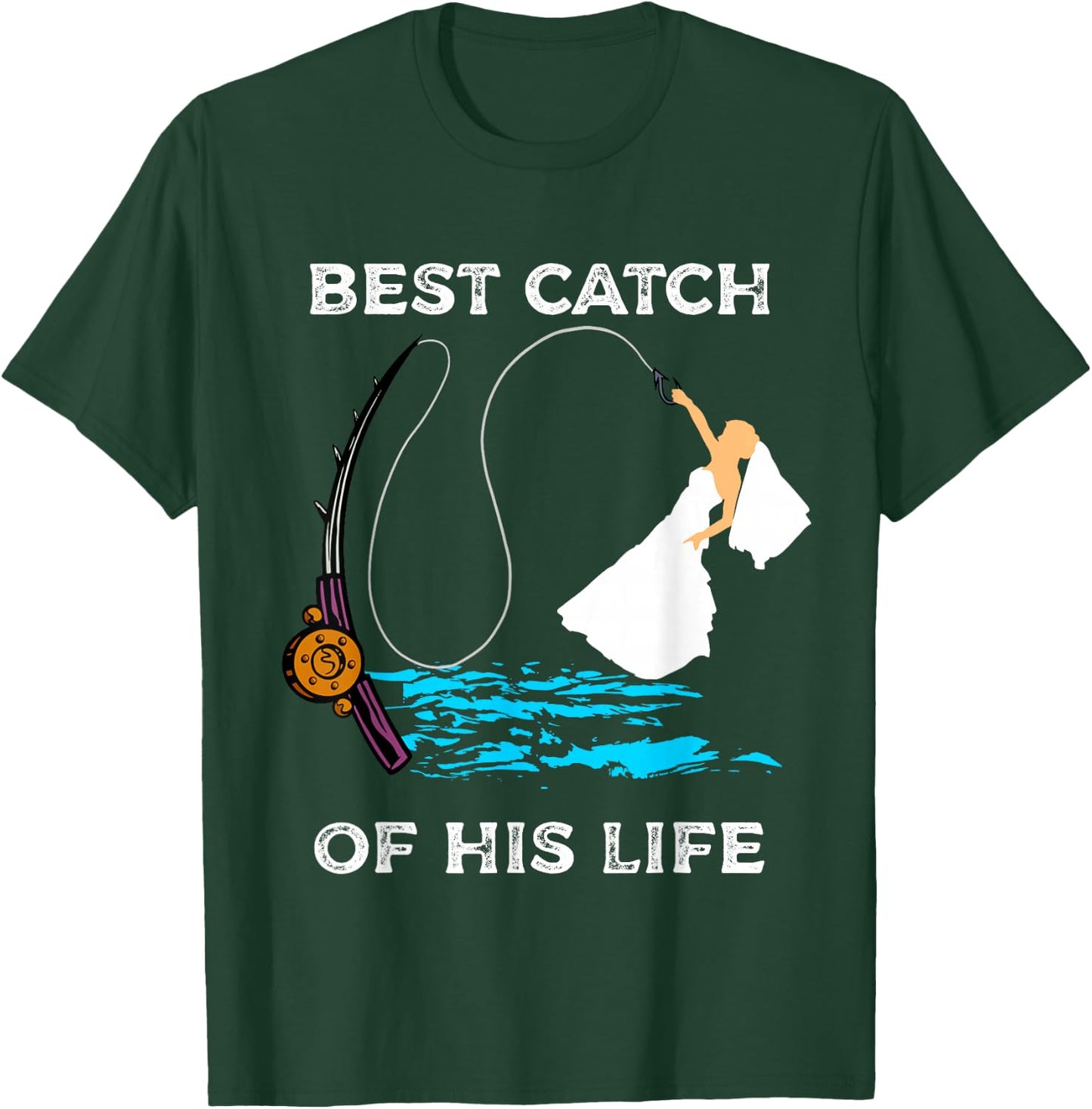Bride on the fishing rod engagement and wedding for anglers T-Shirt - T-Shirt | Forest