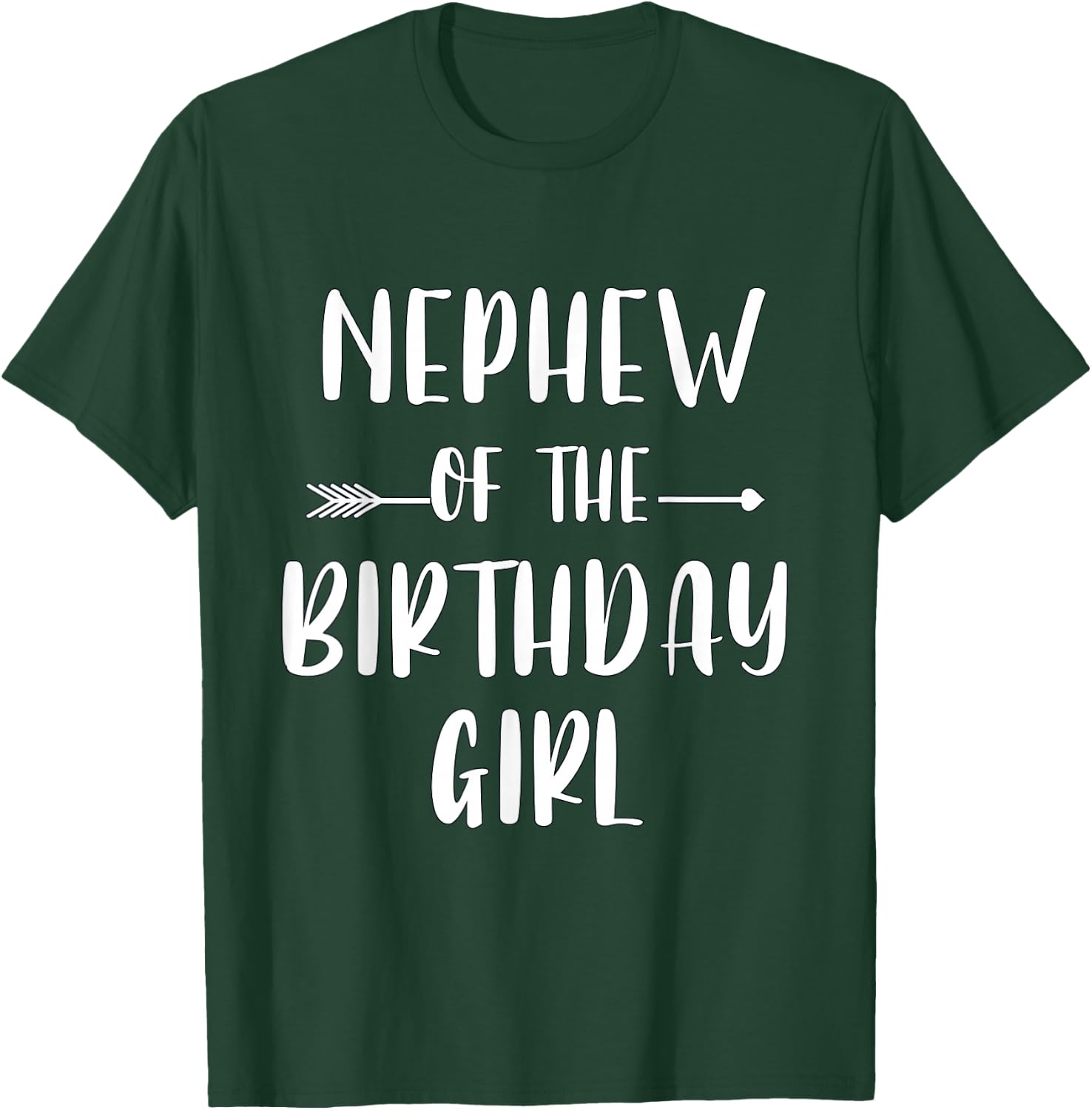 Funny Nephew Of The Birthday Girl Cute Matching Family T-Shirt - T-Shirt | Forest