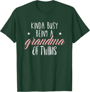 Funny Kinda Busy Being A Grandma Of Twins Grandmother T-Shirt - T-Shirt | Forest
