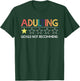 Adulting Would Not Recommend Funny Sayings One Star T-Shirt - T-Shirt | Forest