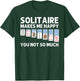Solitaire Gift Women Card Game Player Solitaire Game T-Shirt - T-Shirt | Forest