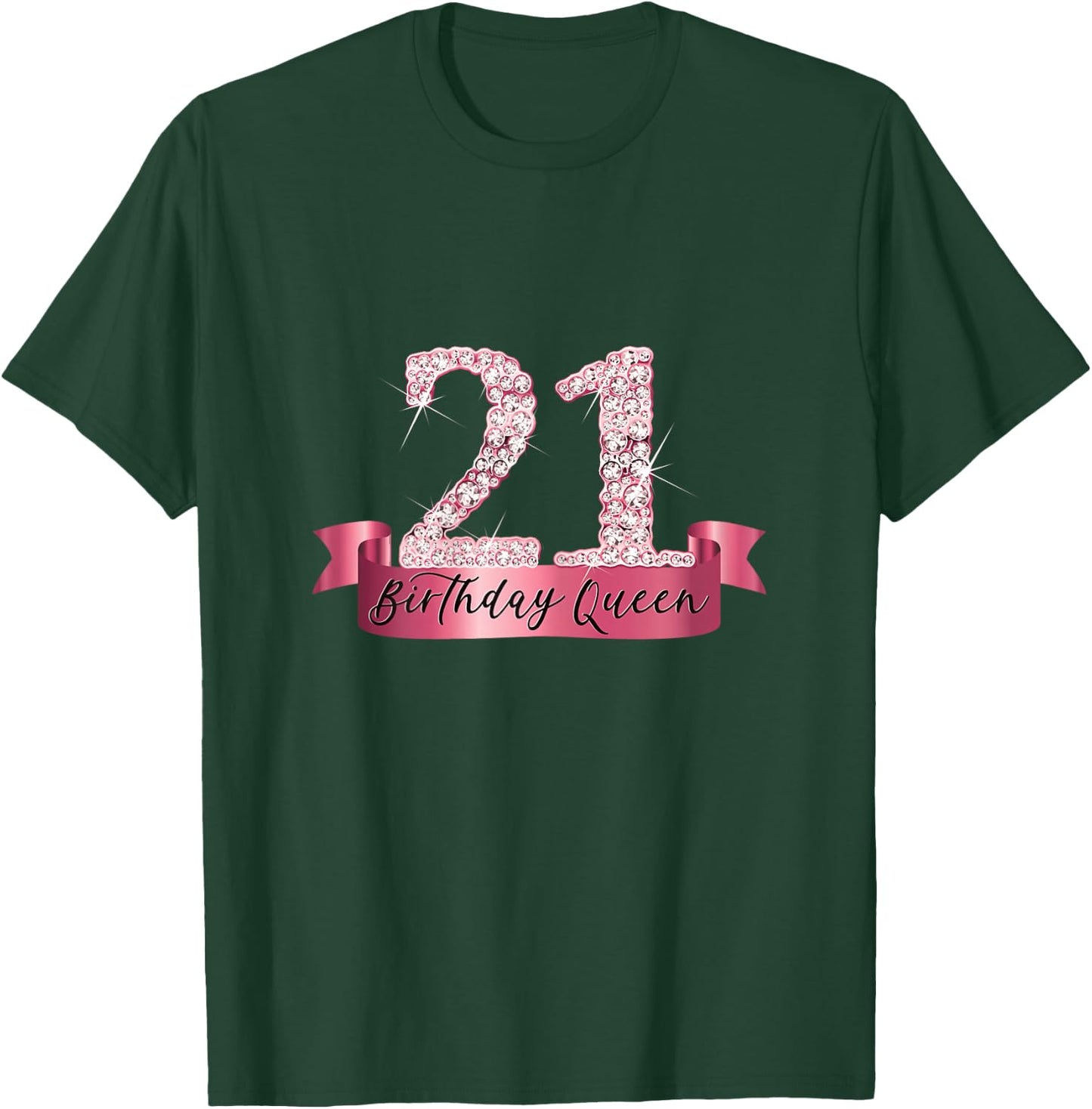 Birthday Queen I Number 21 Pink Banner I Party Outfit T-Shirt - T-Shirt | Forest
