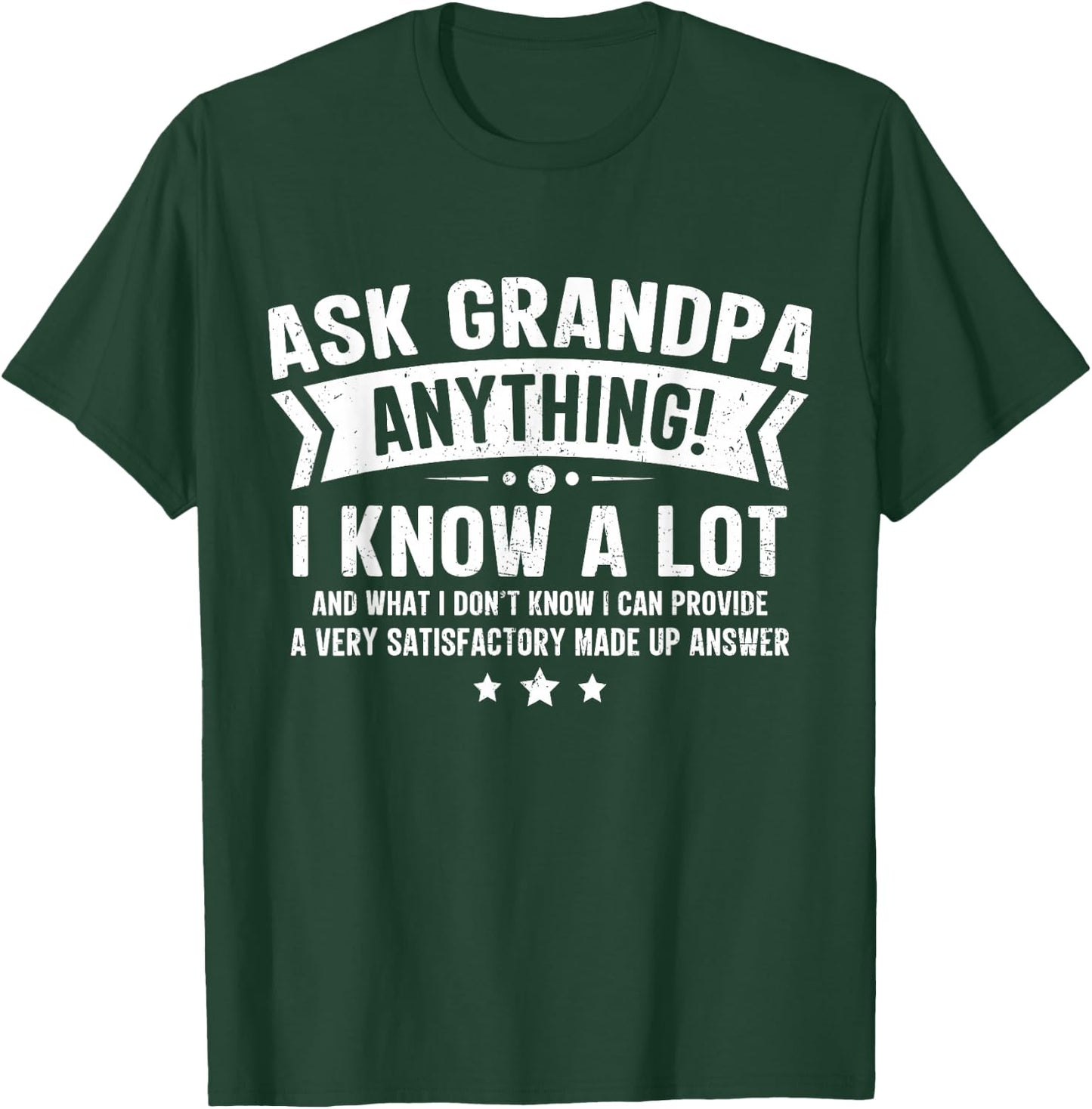 Ask Grandpa Anything Funny Grandfather Joke Fathers Day T-Shirt - T-Shirt | Forest