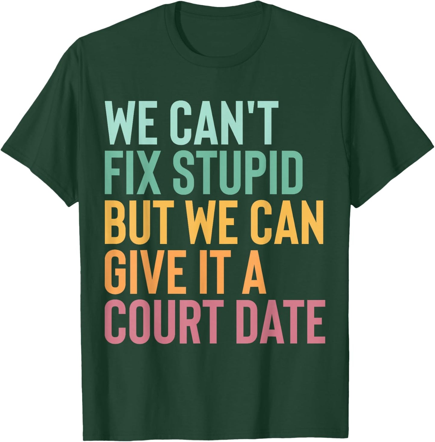 Funny Lawyer Solicitor Prosecutor Barrister Attorney Law T-Shirt - T-Shirt | Forest