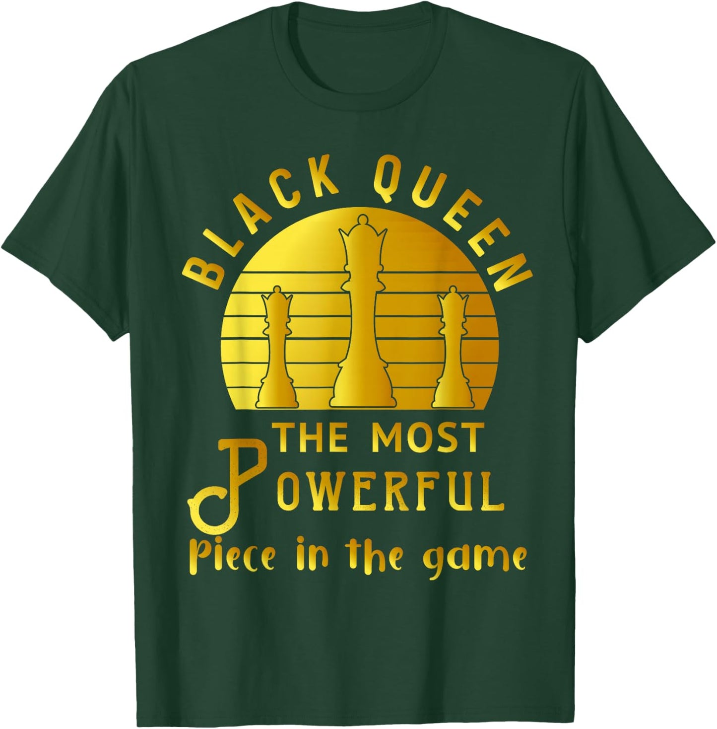 Black Queen The Most Powerful Piece in Game Women Melanin T-Shirt - T-Shirt | Forest