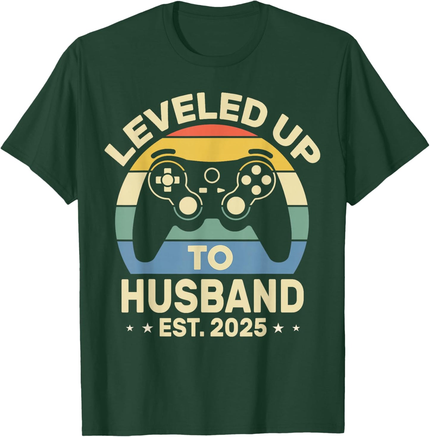 Leveled Up To Husband 2025 Funny Couple Married Gamer Groom T-Shirt - T-Shirt | Forest