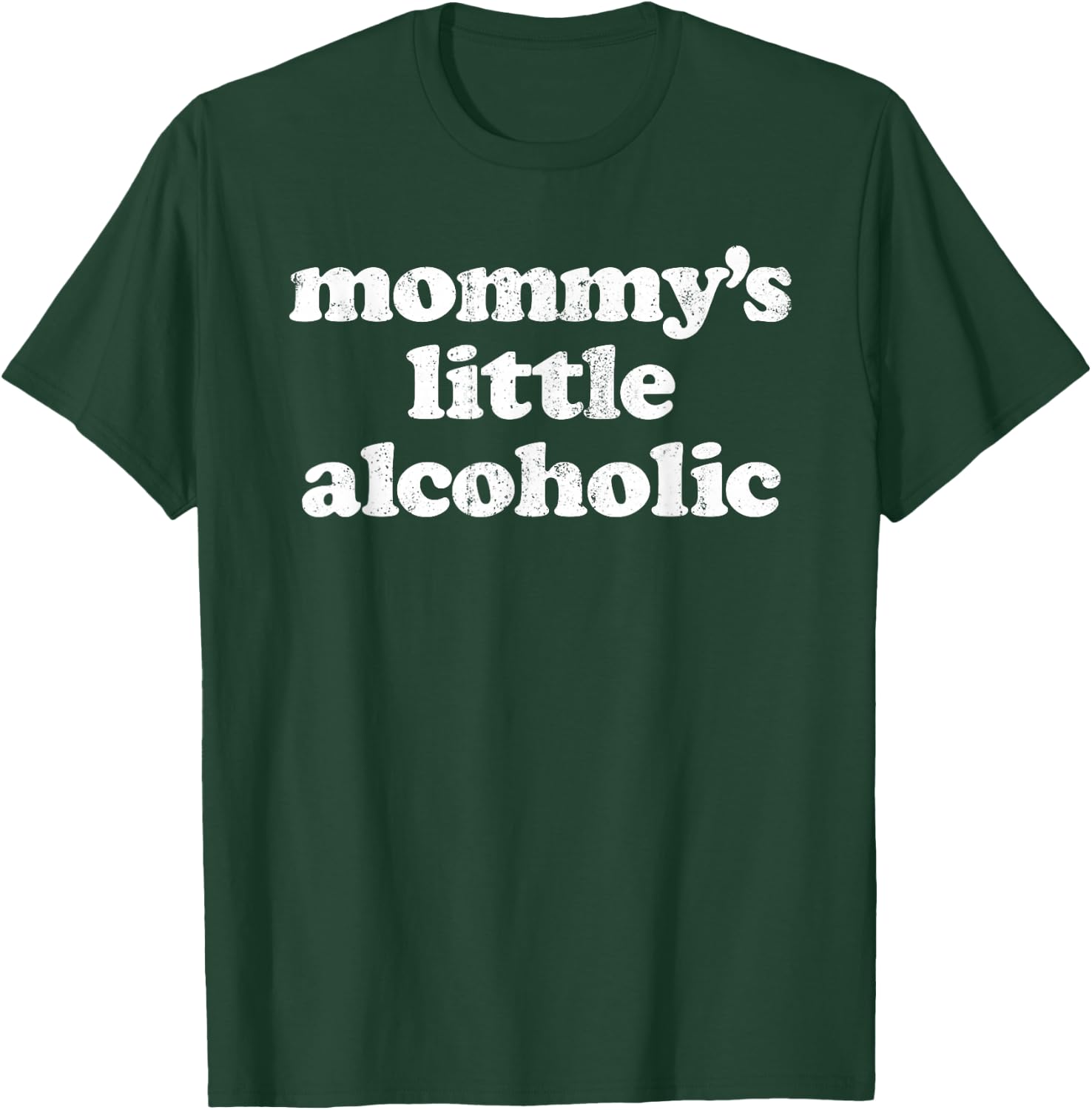 Quote T-Shirt - T-Shirt | Forest